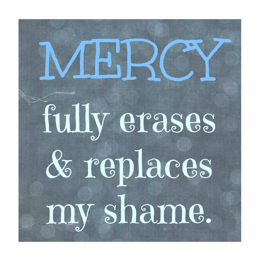 Mercy Replaces Shame pic