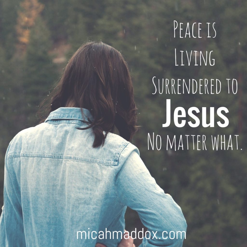 Peace is Surrender