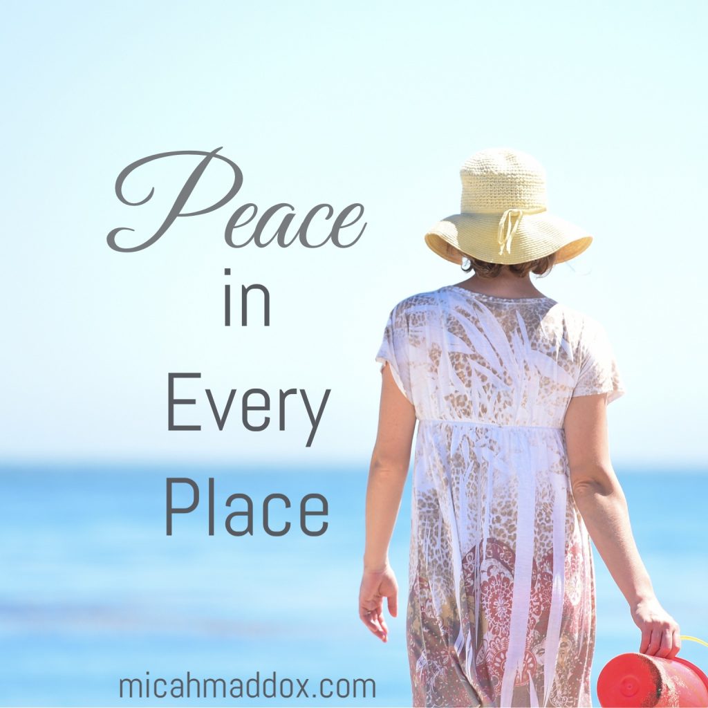 Peace in Every Season