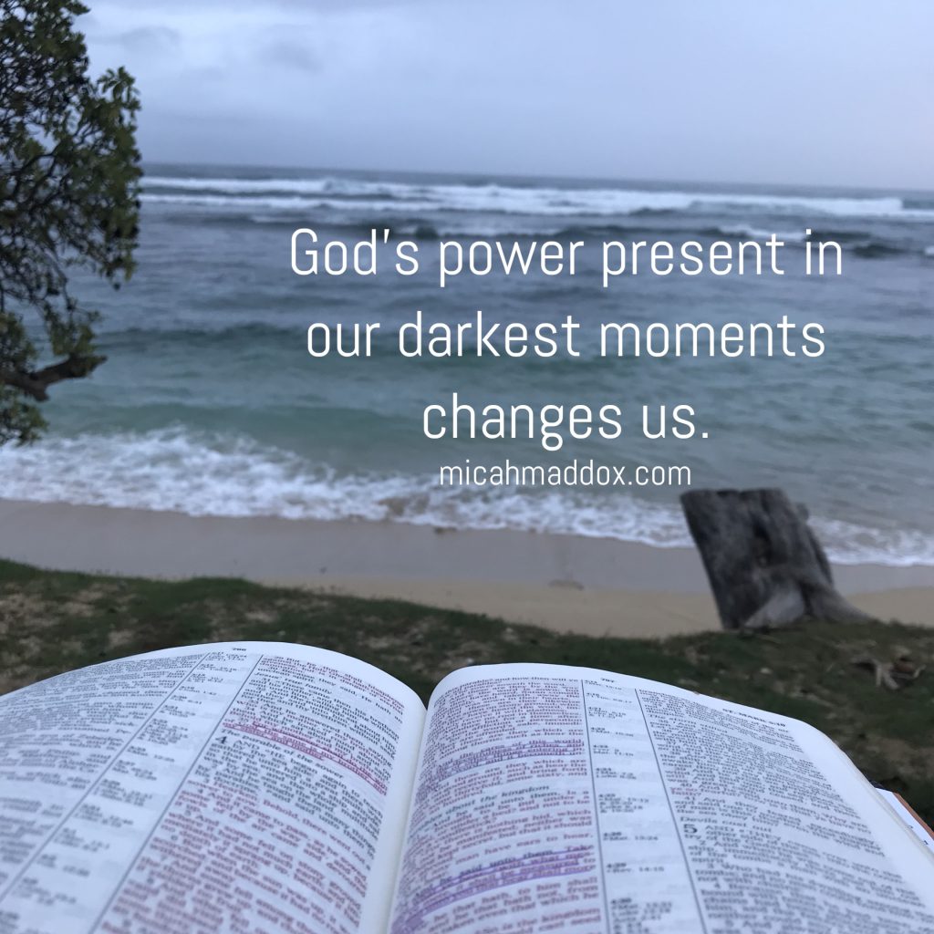 God's Power Changes Us